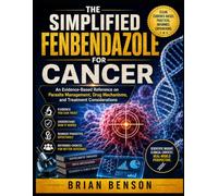 THE SIMPLIFED FENBENDAZOLE FOR CANCER