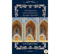 The Simplified Encyclopedia of Islamic History (2)
