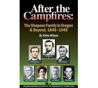 The Simpson Family in Oregon & Beyond, 1846-1945
