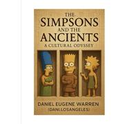 The Simpsons A Cultural Odyssey: Volume 1
