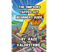 The Simpsons Tapped Out Beginners Guide