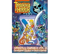 The Simpsons Treehouse of Horror Ominous Omnibus Vol. 2: Deadtime Stories for Boos & Ghouls