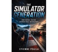 The Simulator Generation: How Virtual Racing Changed Real Motorsport
