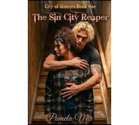 The Sin City Reaper (City of Sinners)