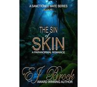 The Sin of Skin: A Sanctioned Mate Series - Book #9