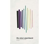 The Sinai Experiment: Ten Words for God's Chosen People