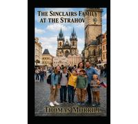 The Sinclairs At The Strahov (The SInclairs' Adventures)