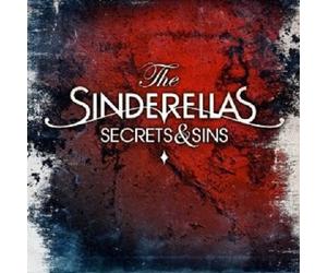 THE SINDERELLAS - SECRETS & SINS CD POP INTERNATIONAL NEW