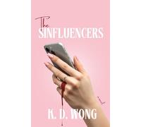The Sinfluencers: A Psychological Thriller