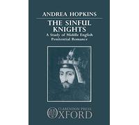 The Sinful Knights: A Study of Middle English Penitential Romance