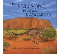 The Sing-Song of Old Man Kangaroo (Square Paperback Storybooks)