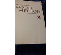 The Singapore Model Method for Learning Mathematics: Professional Development Book