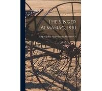 The Singer Almanac, 1910