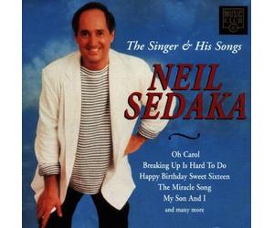 The Singer and His Songs Neil Sedaka