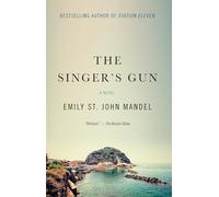 The Singer's Gun: A Novel