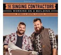 The Singing Contract - Working On A Building: Hymns & Gospel Classics [New CD]