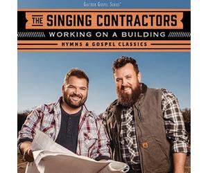 The Singing Contract - Working On A Building: Hymns & Gospel Classics [New CD]