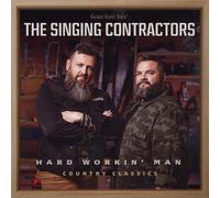 The Singing Contractors Hard Workin' Man (CD) (US IMPORT)
