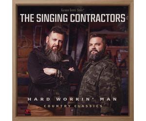 The Singing Contractors Hard Workin' Man (CD) (US IMPORT)