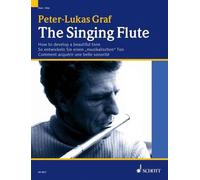 The Singing Flute: How to Develop an Expressive Tone (a Melody Book) by Peter-lu