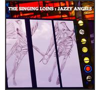 The Singing Loins - Jazzy Angels [7" VINYL]