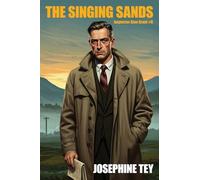 The Singing Sands (Inspector Alan Grant)