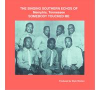 The Singing Southern Echoes of Memphis, Tenn Somebody Touche (Vinyl) (US IMPORT)