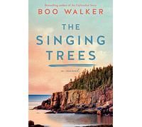 The Singing Trees: A Novel