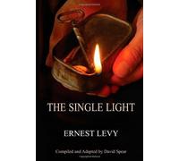 The Single Light (Library of Holocaust Testimonies (Paperback)) by Ernest Levy (2007-02-01)