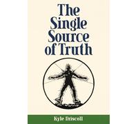 The Single Source of Truth
