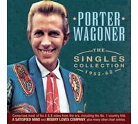 Porter Wagoner - The Singles Collection 1952-62