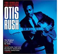 Otis Rush - The Singles Collection [Double CD]
