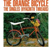 The Orange Bicycle - The Singles (Hyacinth Threads) [VINYL]