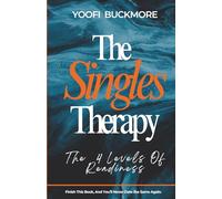The Singles Therapy: The 4 Levels Of Readiness