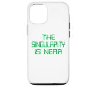The Singularity is Near AI funny geek Case for iPhone 12/12 Pro