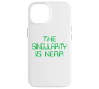 The Singularity is Near AI funny geek Case for iPhone 14
