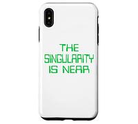 The Singularity is Near AI funny geek Case for iPhone XS Max