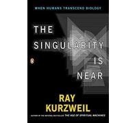 The Singularity Is Near Publisher: Penguin (Non-Classics)
