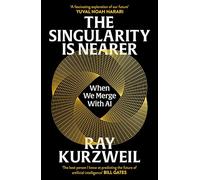 The Singularity is Nearer: When We Merge with AI