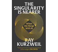 The Singularity is Nearer When We Merge with AI by Ray Kurzweil (Hardback Book)