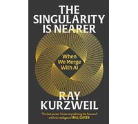 The Singularity is Nearer: When We Merge with AI - Hardback NEW Kurzweil, Ray 20