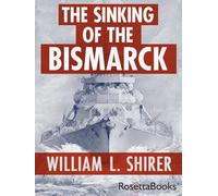 The Sinking of the Bismarck