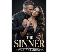 The Sinner: A Taboo Age-Gap Mafia Romance of Possession and Devotion (The Sin & Devotion Series)