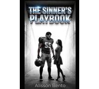 The Sinner’s Playbook: A Fake Dating Sports Romance
