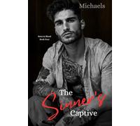 The Sinner's Captive (Born in Blood)