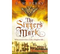 The Sinner's Mark: The latest rich, evocative Elizabethan crime novel from the CWA-nominated series (The Jackdaw Mysteries Main)
