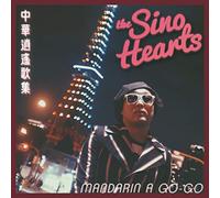 The Sino Hearts - Mandarin A-Gogo (VINYL) [VINYL]