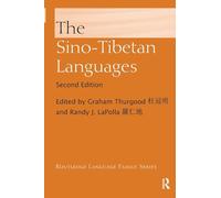 The Sino-Tibetan Languages (Routledge Language Family Series)