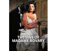 The Sins of Madame Bovary