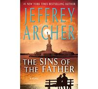 The Sins of the Father: 2 (Clifton Chronicles)